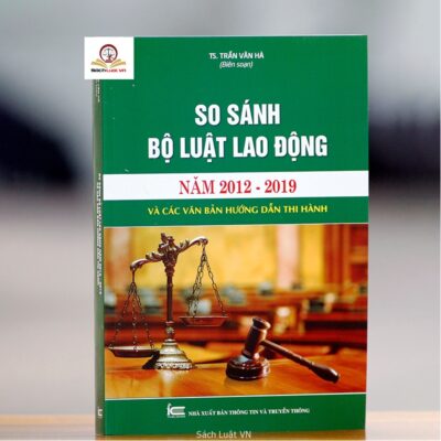 So sánh Bộ luật lao động 2012- 2019