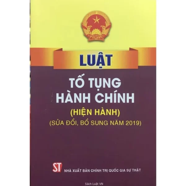 luat to tung hanh chinh hien hanh sua doi bo sung nam 2019 1