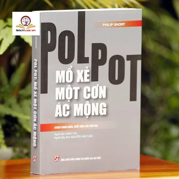 PoLPot Mo Xe Mot Con Ac Mong Sach tham khao xuat ban lan thu hai 800