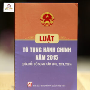Luật Tố tụng hành chính năm 2015 (sửa đổi, bổ sung năm 2019, 2024, 2025)