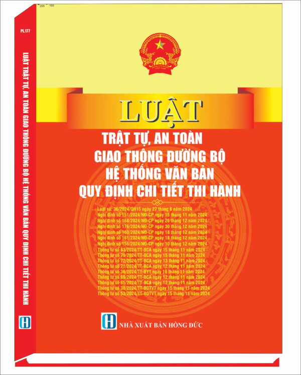 Luật Trật tự an toàn giao thông đường bộ - Hệ thống văn bản quy định chi tiết thi hành - Hình ảnh 3