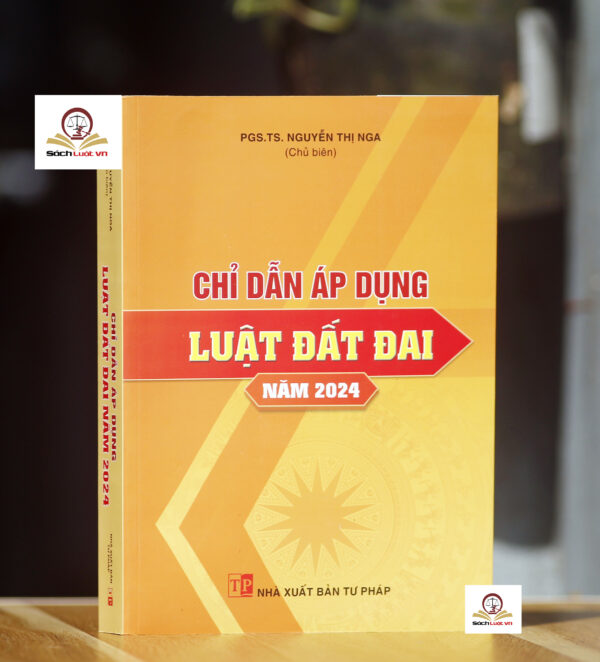 Chỉ dẫn áp dụng Luật Đất đai năm 2024