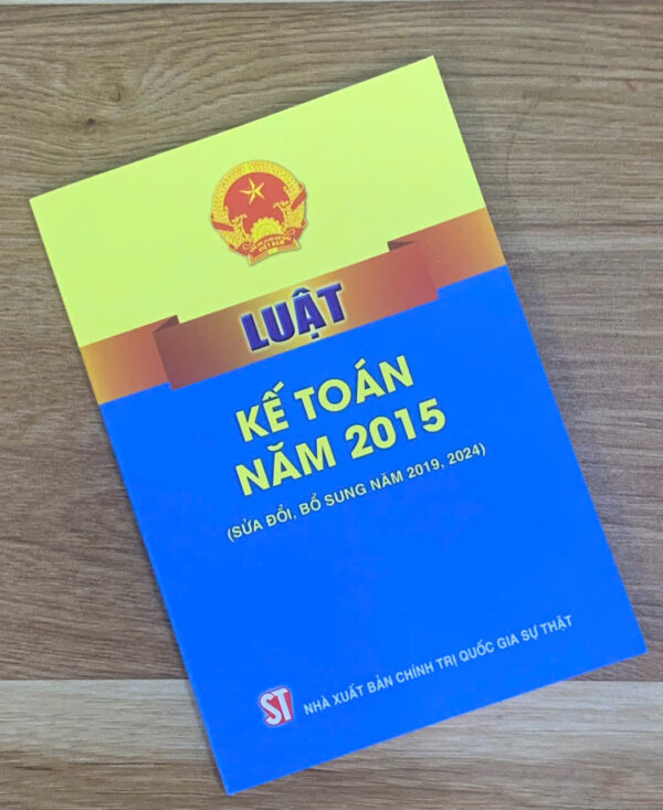 Luật Kế toán năm 2015 (sửa đổi, bổ sung năm 2019, 2024)