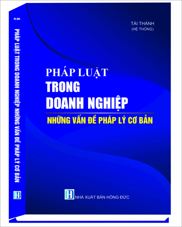 Pháp luật trong doanh nghiệp- những vấn đề pháp lý cơ bản