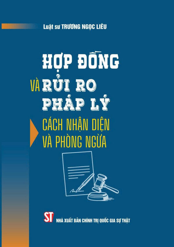 Hợp đồng và rủi ro pháp lý- Cách nhận diện và phòng ngừa