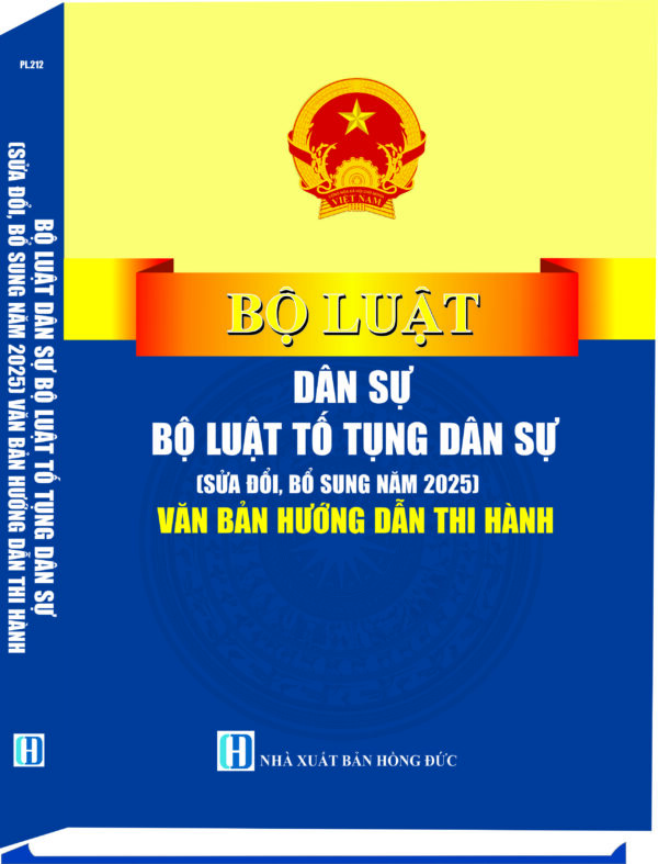 Bộ luật Dân sự, Bộ luật Tố tụng Dân sự (sửa đổi, bổ sung năm 2025) văn bản hướng dẫn thi hành