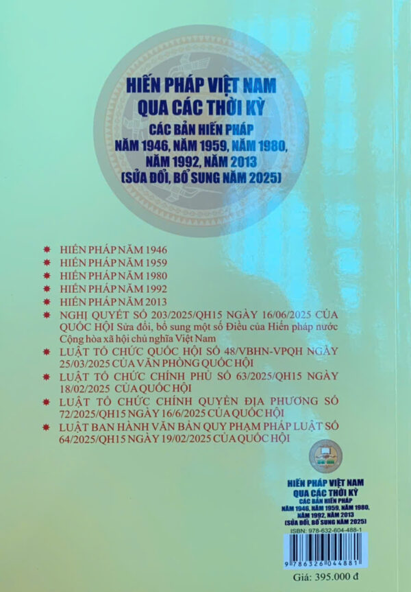 Hiến Pháp Việt Nam Qua Các Thời Kỳ- Các Bản Hiến Pháp Năm 1946, 1959, 1980, 1992, 2013 (Sửa Đổi, Bổ Sung Năm 2025) - Ảnh 3