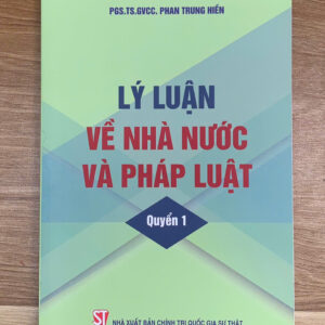 Lý luận về nhà nước và pháp luật – Quyển 1