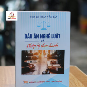 Dấu ấn Nghề luật và Pháp lý thực hành