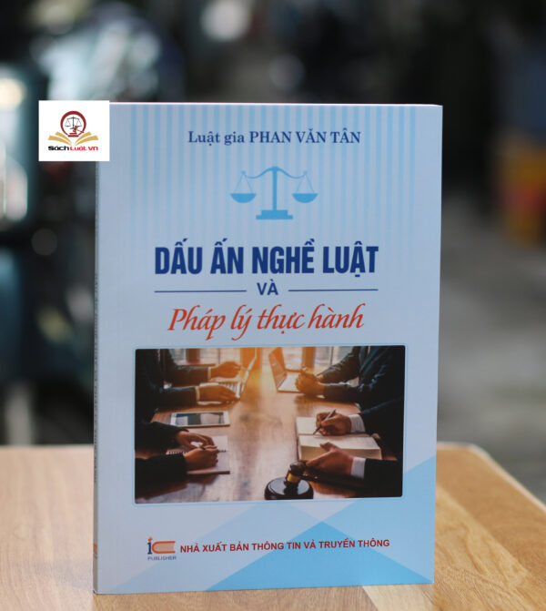 Dấu ấn Nghề luật và Pháp lý thực hành