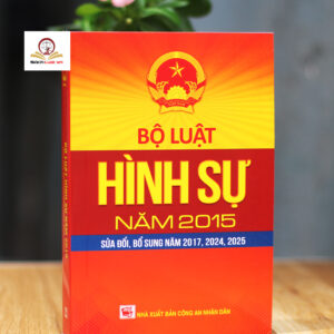 Bộ luật Hình sự năm 2015 (sửa đổi, bổ sung năm 2017, 2024, 2025)