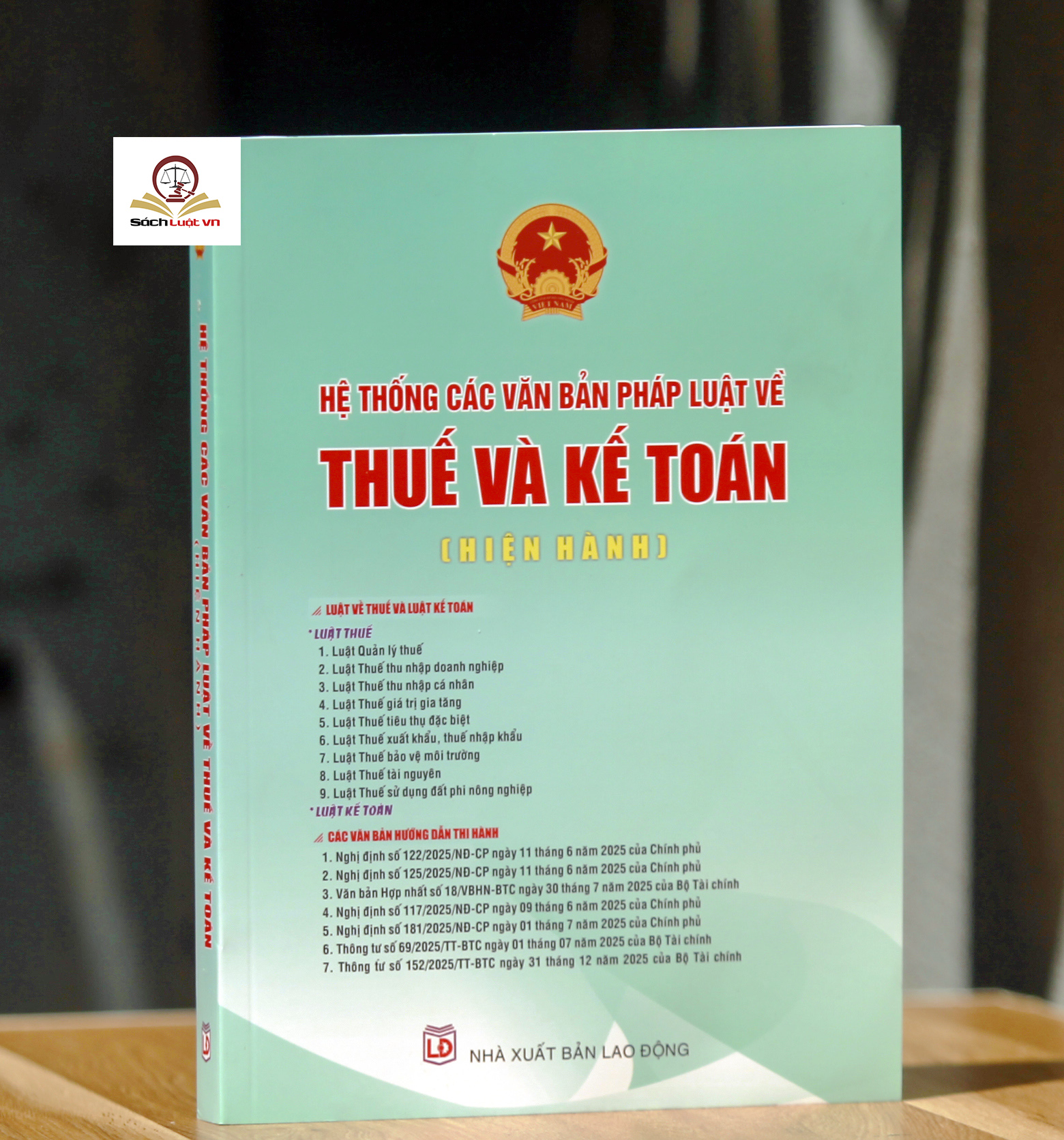 Hệ thống các văn bản pháp luật về thuế và kế toán (hiện hành)