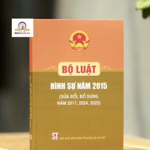 Bộ luật Hình sự 2015 (sửa đổi, bổ sung năm 2017, 2024, 2025)