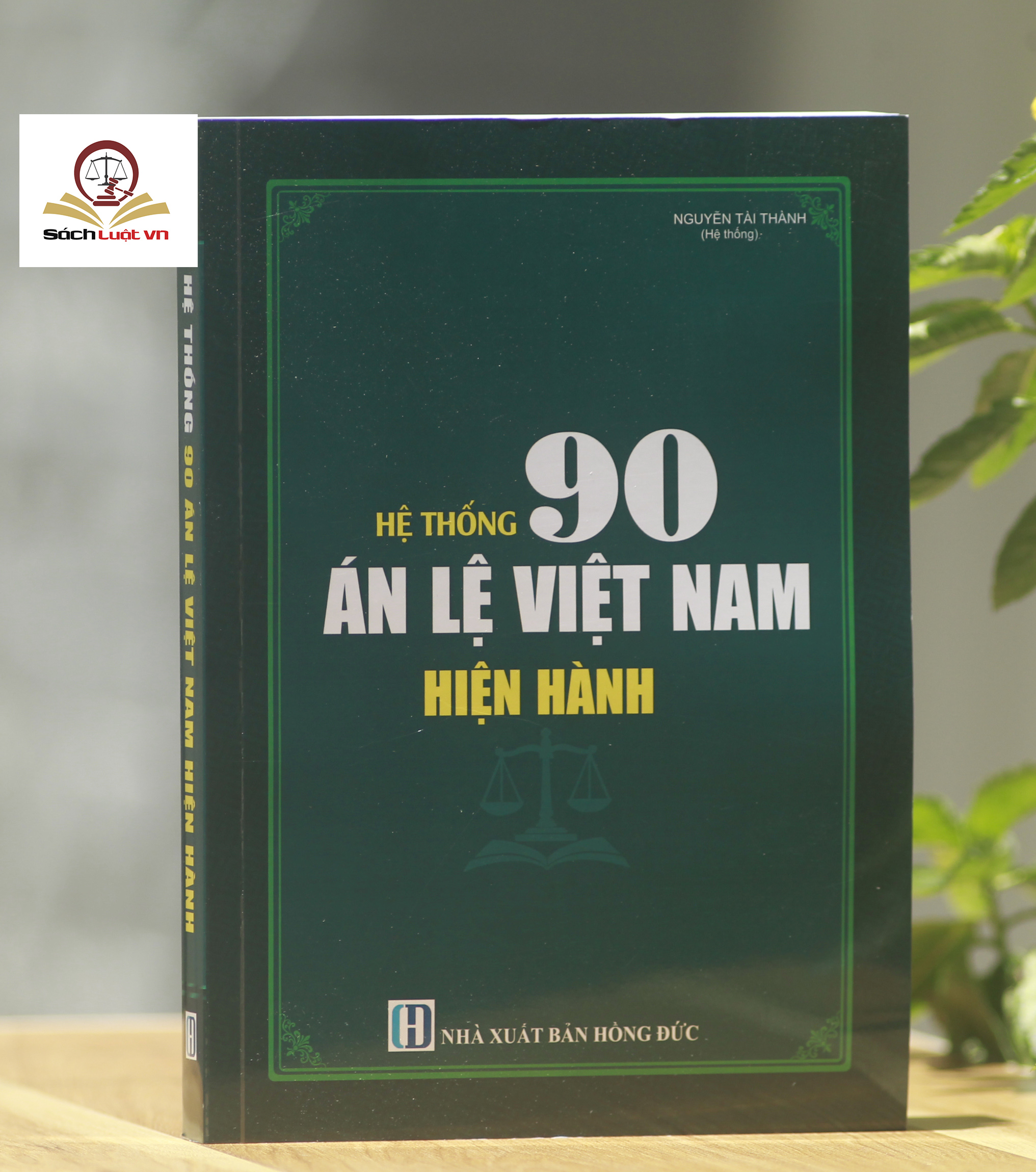 Hệ thống 90 án lệ Việt Nam hiện hành